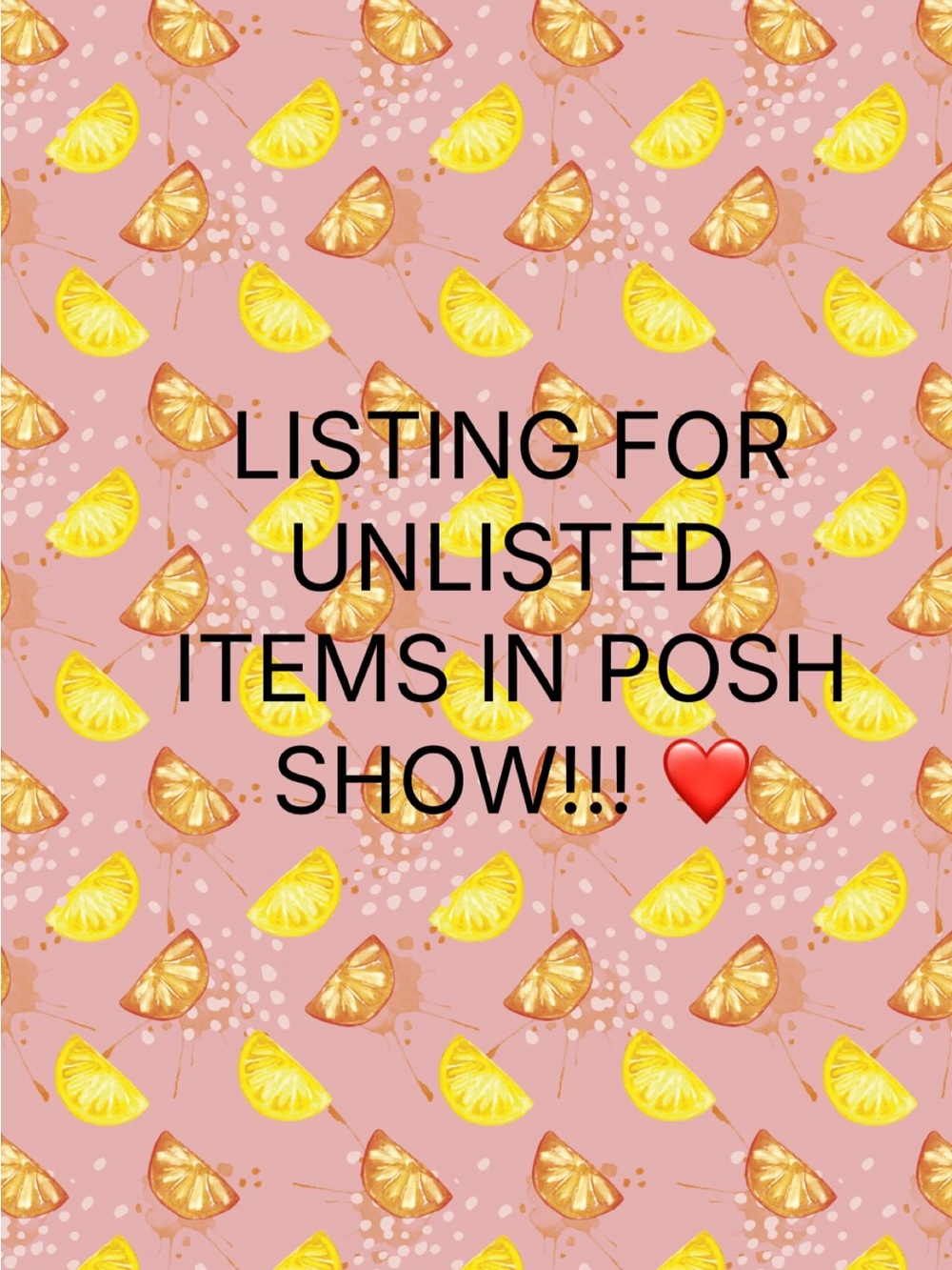 Listing for unlisted posh show items